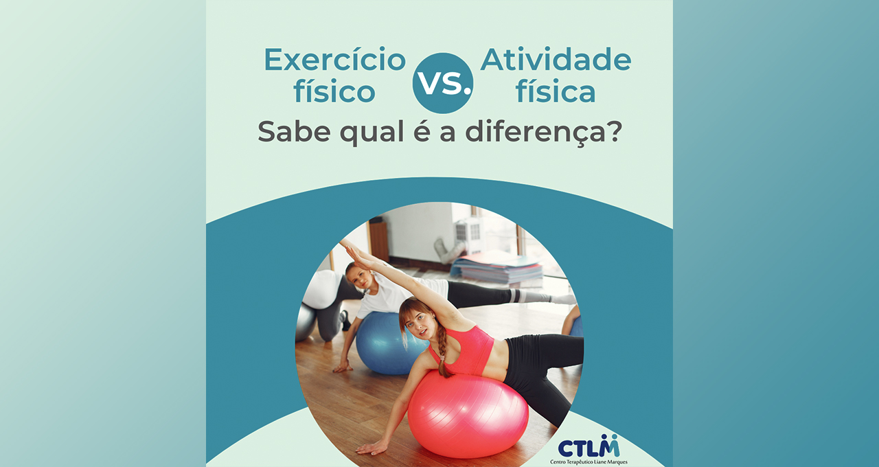 Exercício Físico vs Atividade Física