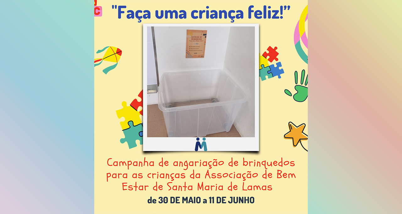 Campanha: "Faça uma criança feliz!”